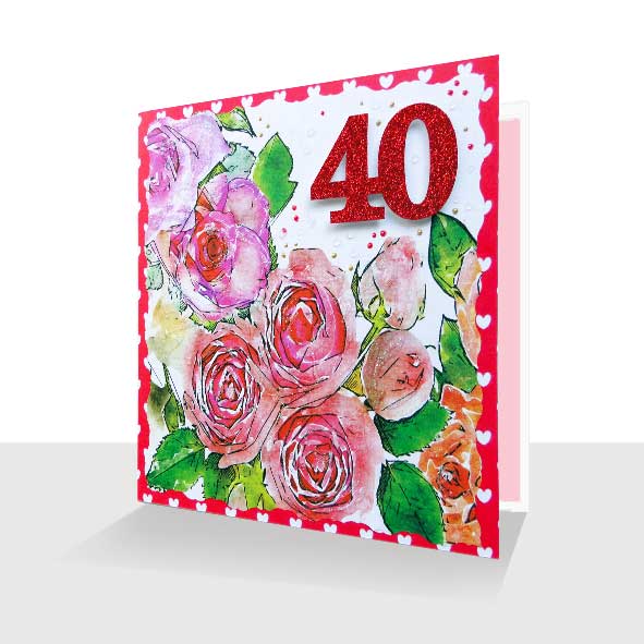 40th Greeting Card: Pink Roses Birthday or Anniversary