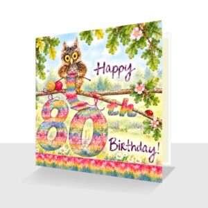 80th Birthday Knitting Card : Oakley Owl Knitting Hand Finished