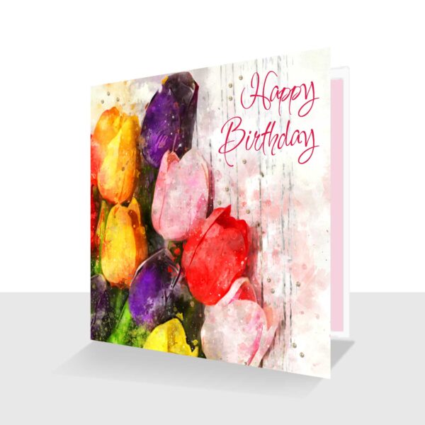 Colourful Tulips Birthday Card - Luxury finish