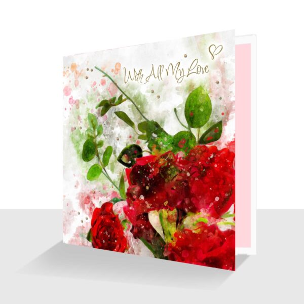 With All My Love Card - Luxury embellished finish A painting of a red roses embellished with a touch of sparkle, and gold pearls.