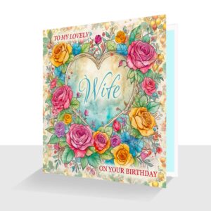 Lovely Wife Happy Birthday Card Floral Heart