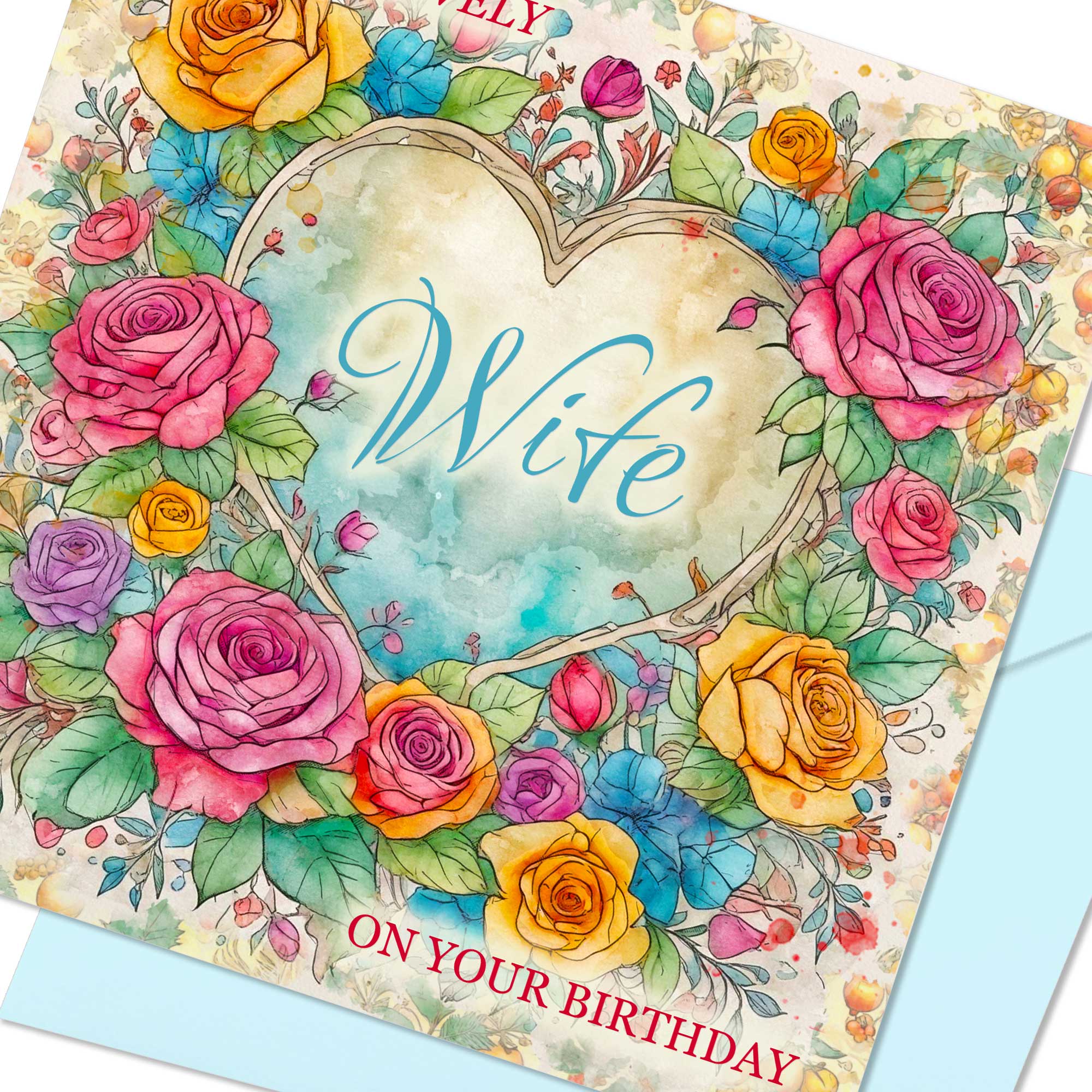 Lovely Wife Happy Birthday Card Floral Heart