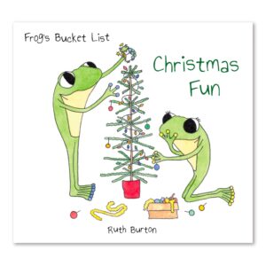Christmas Fun Cartoon Book (Frog’s Bucket List) 978-1-0685598-0-8